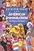 American Immigration: Our History, Our Stories: How Writers, Scientists, and Innovators Changed the Nation – For Children (Ages 8-12)