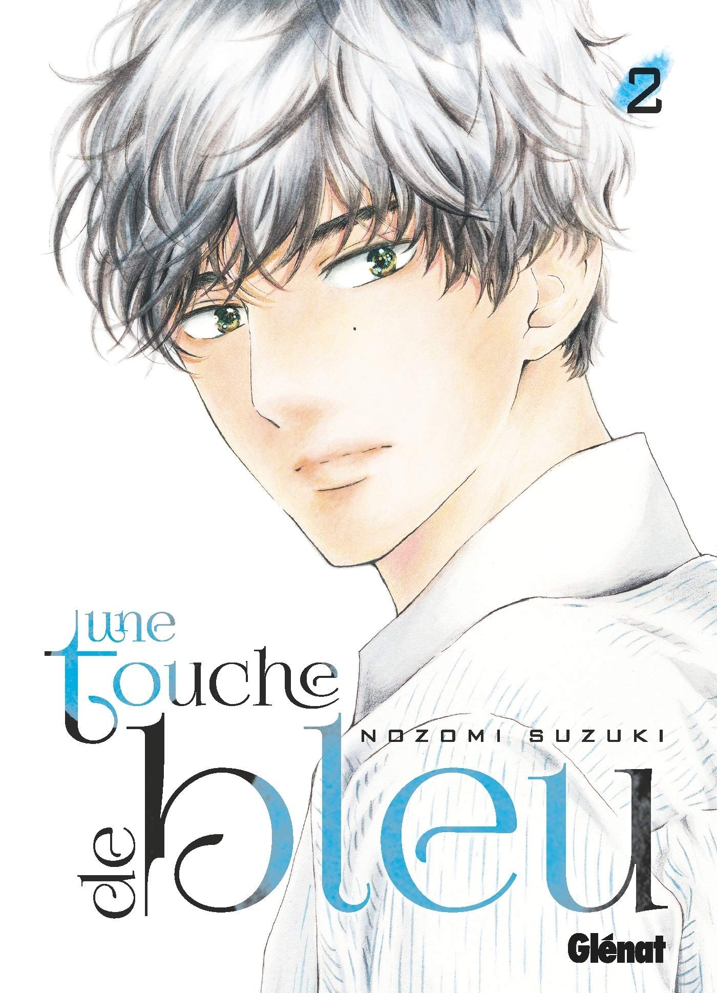 Une touche de bleu, Tome 2 (Mass Market Paperback)