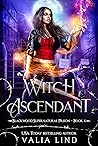 Book cover for Witch Ascendant (Blackwood Supernatural Prison, #4)