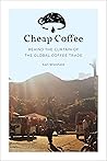 Cheap Coffee: Beh...