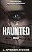 The Haunted: Legends from T...