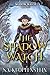 The Shadow Watch (The Shado...