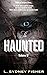 The Haunted: On the Haunted...