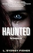 The Haunted: The Complete Set: A Haunted History Series