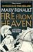 Fire from Heaven by Mary Renault