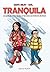 Tranquila
