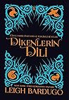 Dikenlerin Dili: ...