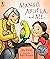 Mango, Abuela, and Me by Meg Medina