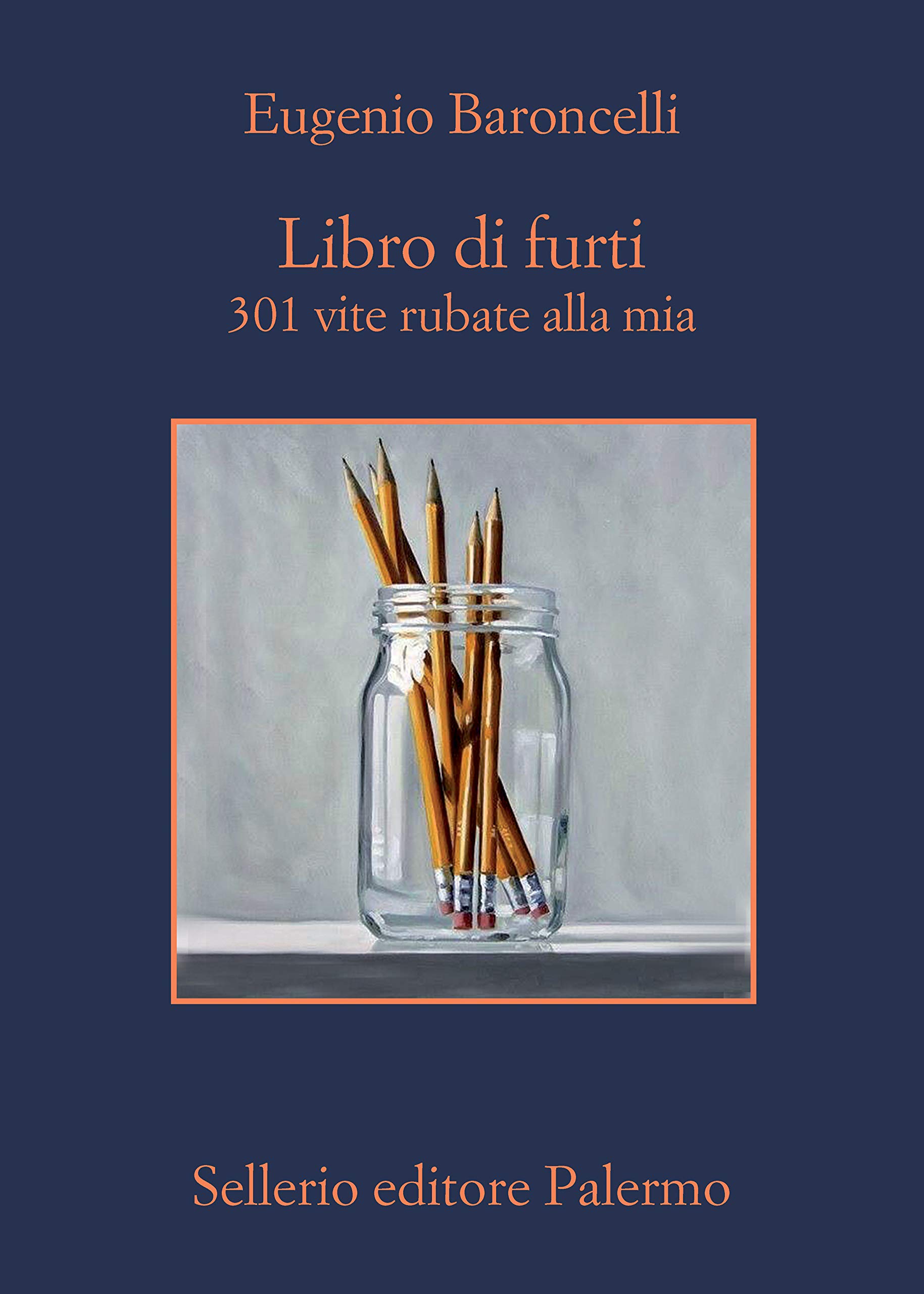 Libro di furti: 301 vite rubate alla mia (Italian Edition)