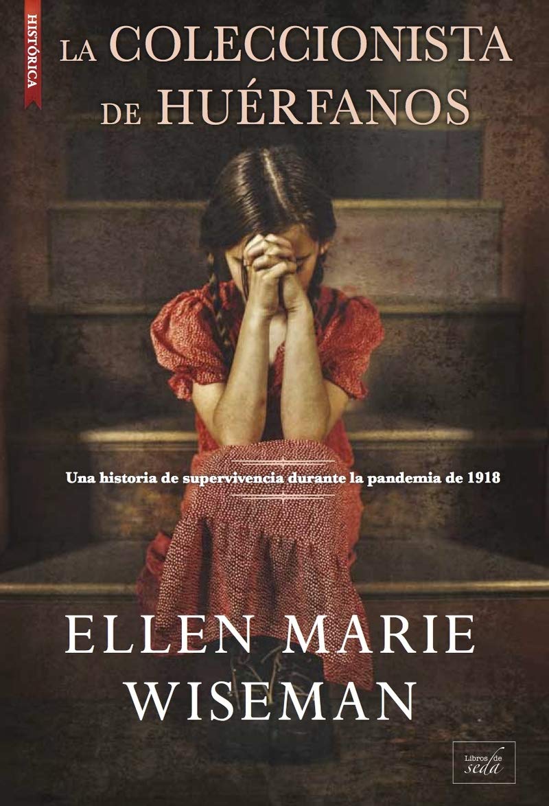Portada de La coleccionista de huérfanos, de Ellen Marie Wiseman