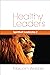 Healthy Leaders by Malcolm Webber