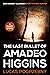 The Last Bullet of Amadeo Higgins by Lucas Pogrzebny