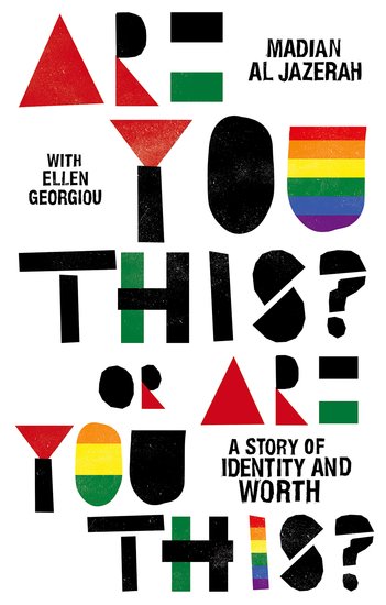 Are You This? Or Are You This?: A Story of Identity and Worth (Paperback)
