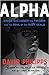 Alpha: Eddie Gallagher and the War for the Soul of the Navy SEALs