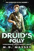 Druid's Folly