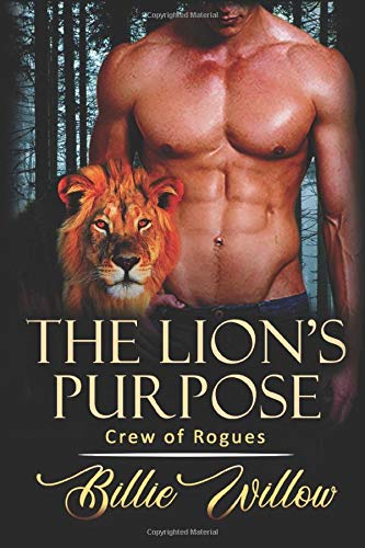 The Lion's Purpose (Crew of Rogues)