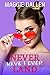 Never Have I Ever Land (Fall in Love Like a Princess #2)