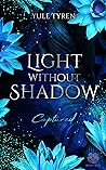 Light without Shadow - Captured (New Adult) (German Edition) Light without Shadow - Captured (New Adult) (German Edition)