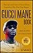 Gucci Mane Book - A Biograp...