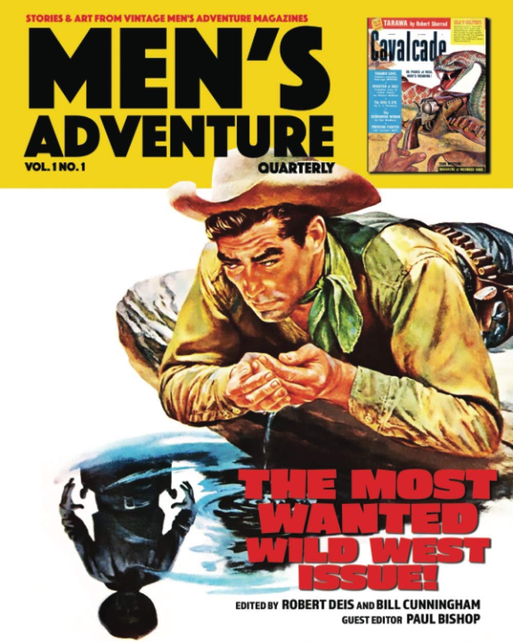 Men's Adventure Quarterly: Vol. 1 No. 1, The Most Wanted Wild West Issue!