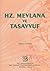 Hz. Mevlana ve Tasavvuf by Dilaver Gürer