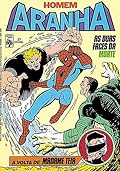 Homem Aranha nº 27 - As Duas Faces da Morte / A Volta da Madame Teia