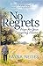 No Regrets: Hope for Your C...