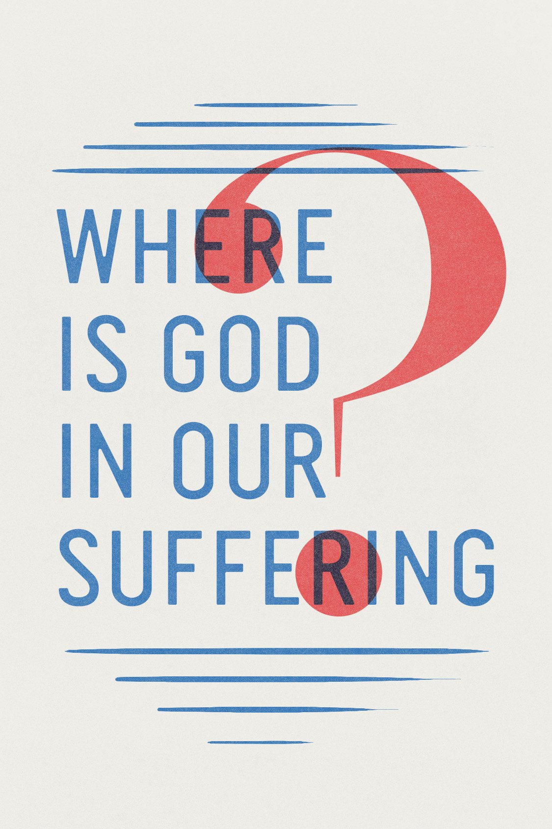 Where Is God in Our Suffering? (Updated Edition 25-pack)
