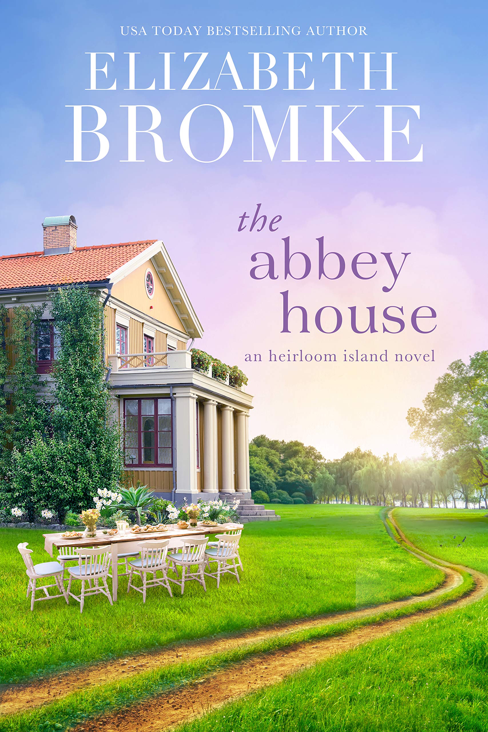 The Abbey House (Heirloom Island, #3)