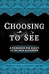 Choosing to See: ...