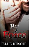 By Force