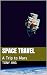 Space Travel: A Trip to Mars