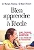 Bien apprendre à l'école by Michèle Mazeau