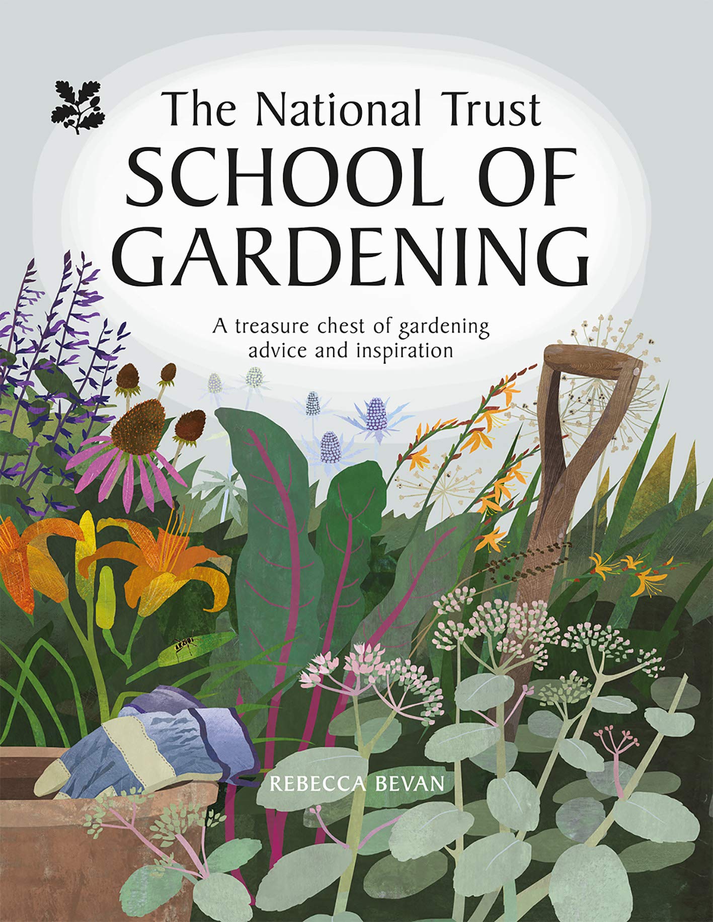 National Trust School of Gardening: Practical Advice from the Experts (Kindle Edition)