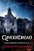 Gingerdread (Dark Goddess Chronicles #2)