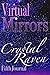 Virtual Mirrors: Fifth Journal