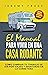 El Manual Para Vivir En Una...