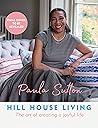 Hill House Living...