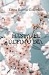 Hasta el último día