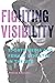 Fighting Visibility: Sports...