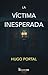 La víctima inesperada