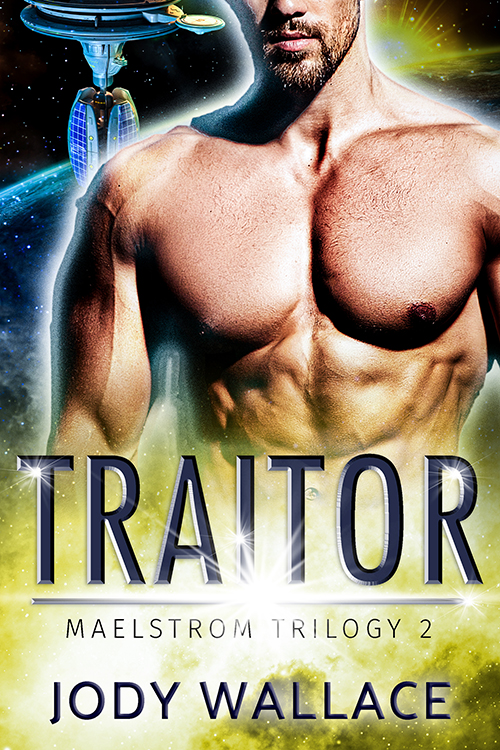 Traitor (Maelstrom Chronicles, #2)