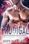 Prodigal (Maelstrom Chronicles, #3)