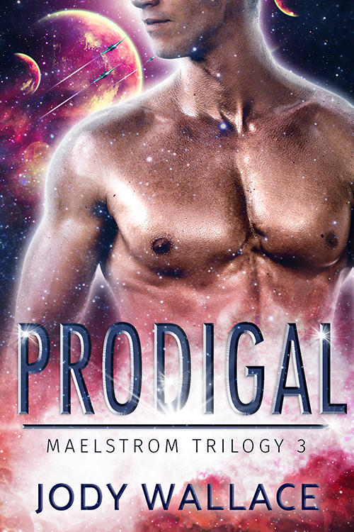 Prodigal (Maelstrom Chronicles, #3)