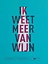 Ik weet meer van ...