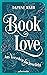 Booklove: Aus Versehen buchverliebt (German Edition)