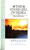 The Goose Girl of Eriska, and Other Scottish Stories