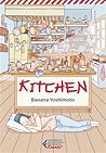 Kitchen by Banana Yoshimoto