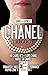 Chanel trilogy: Via Chanel ...