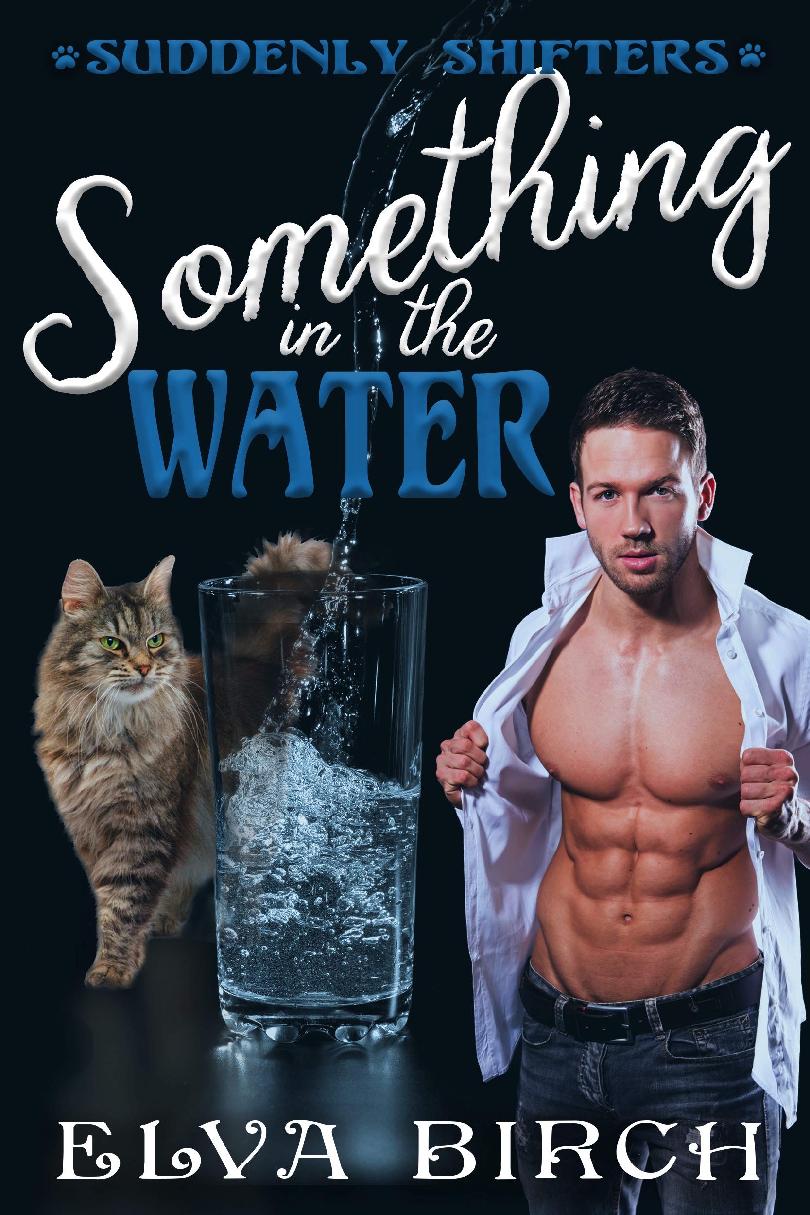 Something in the Water (Suddenly Shifters)